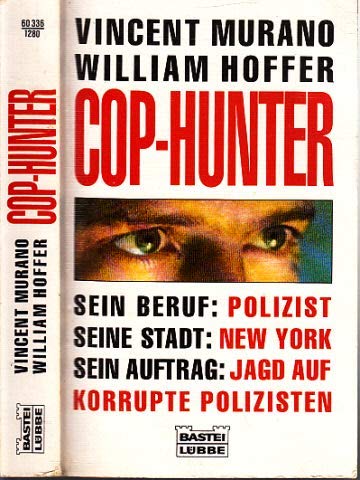 Stock image for Cop Hunter (Sachbuch. Bastei Lbbe Taschenbcher) for sale by Versandantiquariat Felix Mcke