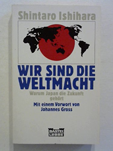 Stock image for Wir sind die Weltmacht for sale by Antiquariat Armebooks