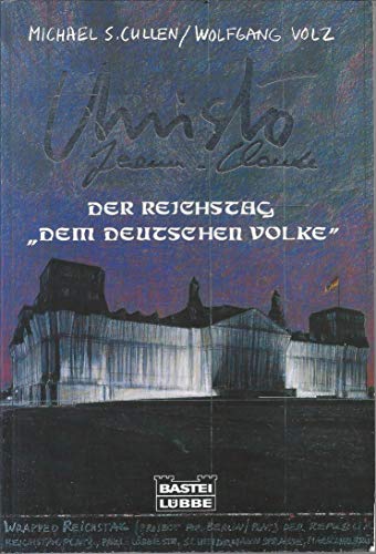 Imagen de archivo de Christo - Jeanne-Claude. Der Reichstag dem deutschen Volke. a la venta por DER COMICWURM - Ralf Heinig