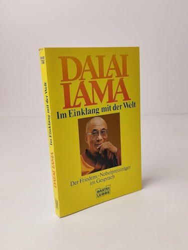 Im Einklang mit der Welt. Der Friedens- NobelpreistrÃ¤ger im GesprÃ¤ch. (9783404604050) by Dalai Lama; Bolen, Jean Shinoda; Brebman-Gibson, Margret; Brown, Daniel