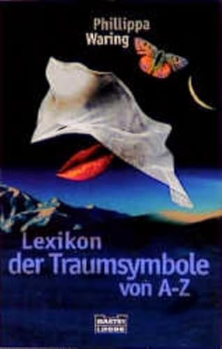 9783404604371: Lexikon der Traumsymbole von A-Z