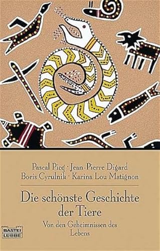 Beispielbild fr Die schnste Geschichte der Tiere. Von den Geheimnissen des Lebens. zum Verkauf von medimops