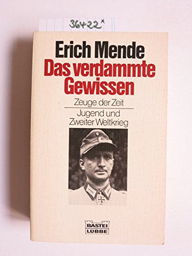 Imagen de archivo de Das verdammte Gewissen. Zeuge der Zeit - Jugend und Zweiter Weltkrieg. (Biographien. Bastei Lbbe Taschenbcher) a la venta por Versandantiquariat Felix Mcke