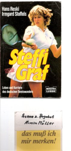 Beispielbild fr Steffi Graf. Leben und Karriere des deutschen Tenniswunders. zum Verkauf von medimops