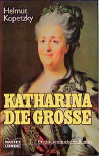 Beispielbild fr Katharina die Groe zum Verkauf von medimops