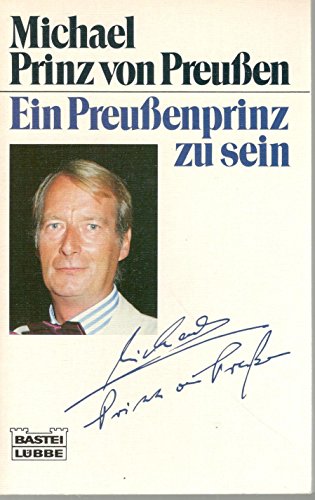 Stock image for Ein Preuenprinz zu sein for sale by medimops