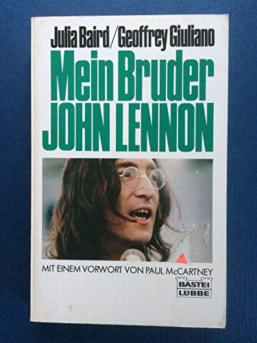 Imagen de archivo de Mein Bruder John Lennon. a la venta por Eulennest Verlag e.K.