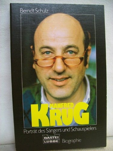 Beispielbild fr Manfred Krug. Portrt des Sngers und Schauspielers. ( Biographie). zum Verkauf von medimops