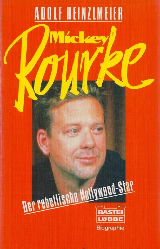 Beispielbild fr Mickey Rourke. Der rebellische Hollywood- Star. ( Biographie). zum Verkauf von medimops