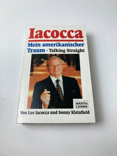 9783404611751: Iacocca - Mein amerikanischer Traum