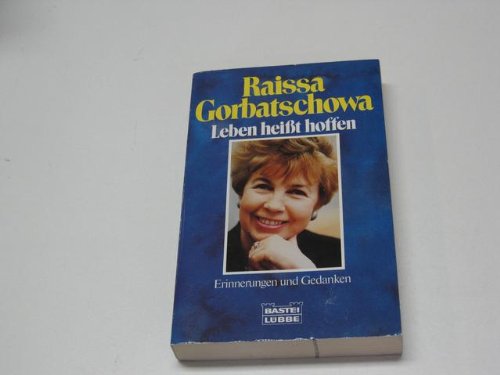 Beispielbild fr Leben heit hoffen. Erinnerungen und Gedanken. ( Biographie). zum Verkauf von medimops