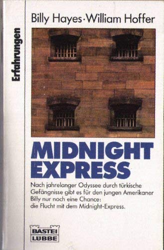 9783404612758: Midnight Express (Erfahrungen. Bastei Lbbe Taschenbcher)