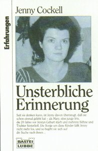 Unsterbliche Erinnerung. - Cockell, Jenny