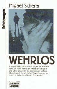 Imagen de archivo de Wehrlos a la venta por Antiquariat  Angelika Hofmann