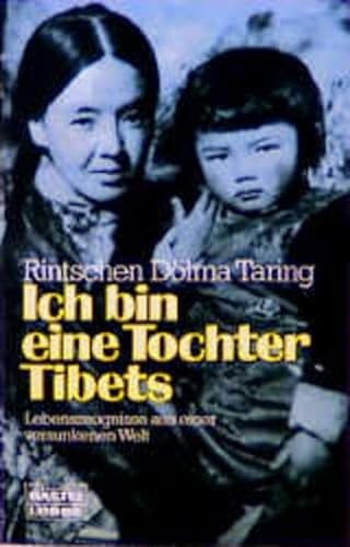 Beispielbild fr Ich bin eine Tochter Tibets. Lebenszeugnisse aus einer versunkenen Welt zum Verkauf von Kultgut
