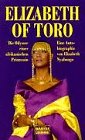 9783404613588: Elizabeth of Toro (Biographien. Bastei Lbbe Taschenbcher)