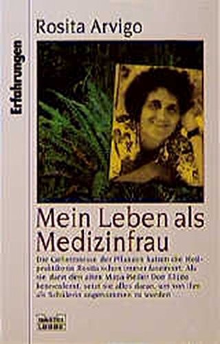 Stock image for Mein Leben als Medizinfrau. for sale by medimops