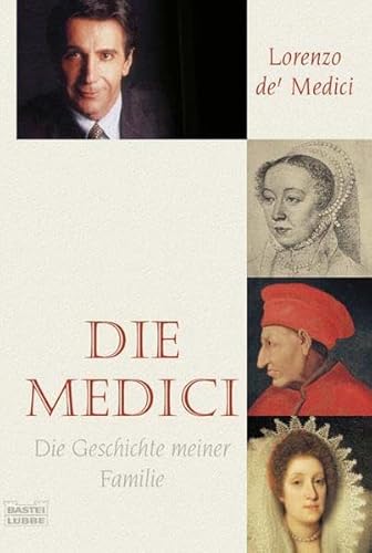 Stock image for Die Medici: Die Geschichte meiner Familie for sale by medimops