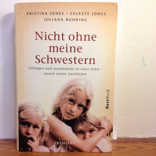 Stock image for Nicht ohne meine Schwestern for sale by medimops