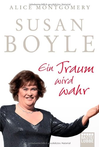 Beispielbild fr Susan Boyle - Ein Traum wird wahr zum Verkauf von Der Bcher-Br