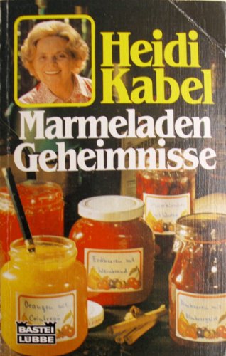 Stock image for Marmeladen-Geheimnisse for sale by Remagener Bcherkrippe