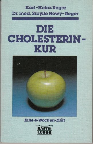Stock image for Gesnder Leben: Die Cholesterin-Kur. Eine 4-Wochen-Dit for sale by medimops