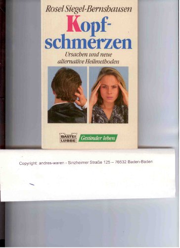 Kopfschmerzen (Bastei Lübbe Taschenbücher. Gesünder leben)