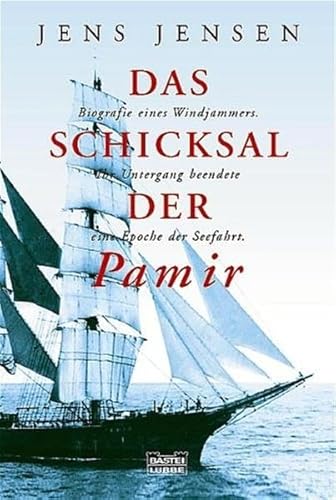 Beispielbild fr Das Schicksal der Pamir zum Verkauf von medimops