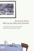 Stock image for Weit ist der Weg nach Zicherie: Die Geschichte eines Dorfes an der deutsch-deutschen Grenze for sale by medimops