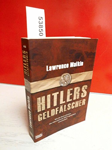 Stock image for Hitlers Geldflscher: Wie die Nazis planten, das internationale Whrungssystem auszuhebeln for sale by medimops