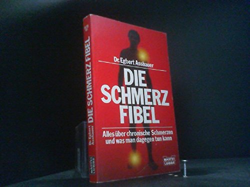 Stock image for Die Schmerzfibel for sale by medimops