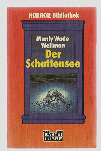 Beispielbild fr Der Schattensee zum Verkauf von Storisende Versandbuchhandlung