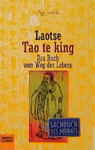 Beispielbild fr Tao te King. Das Buch vom Weg des Lebens. zum Verkauf von medimops