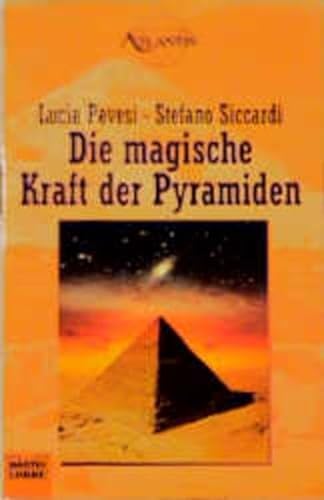 Imagen de archivo de Die magische Kraft der Pyramiden a la venta por medimops