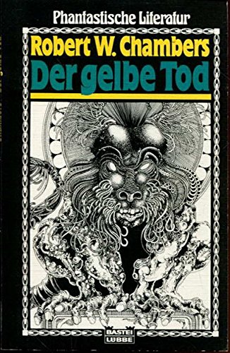 9783404720163: Der gelbe Tod. Phantastische Geschichten.