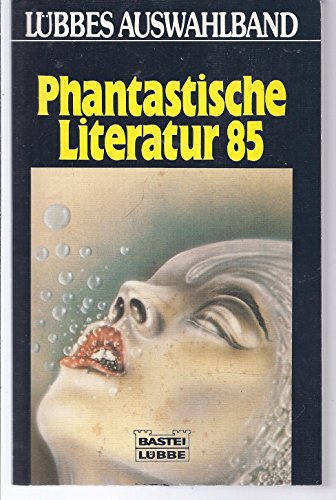 9783404720408: Lbbes Auswahlband Phantastische Literatur 85.
