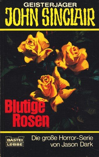 9783404730162: Blutige Rosen