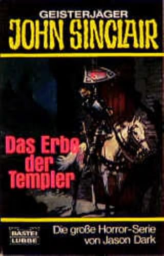 Geisterjäger John Sinclair, Das Erbe der Templer