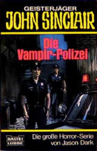 Geisterjäger John Sinclair, Die Vampir-Polizei