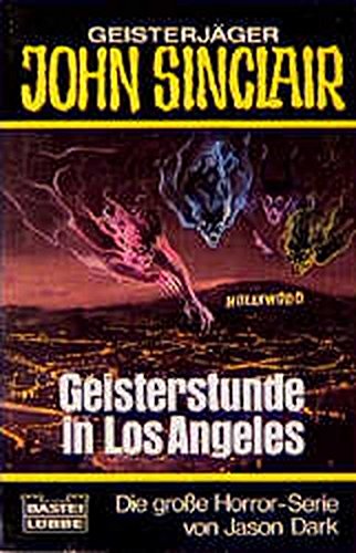 Geisterjäger John Sinclair, Geisterstunde in Los Angeles