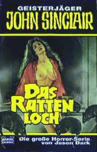 9783404732418: Geisterjger John Sinclair, Das Rattenloch