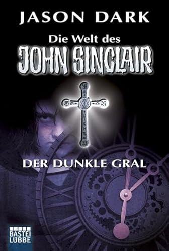 9783404739929: Der Dunkle Gral