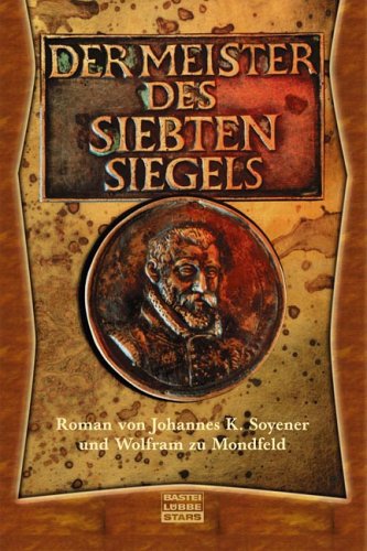 Der Meister des Siebten Siegels. (9783404770465) by Mondfeld, Wolfram Zu