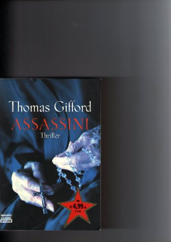 Stock image for Assassini : Thriller. Aus dem Amerikan. von Wolfgang Neuhaus unter Mitarb. von Drthe Emig / Bastei-Lbbe-Taschenbuch ; Bd. 77059 for sale by Versandantiquariat Schfer