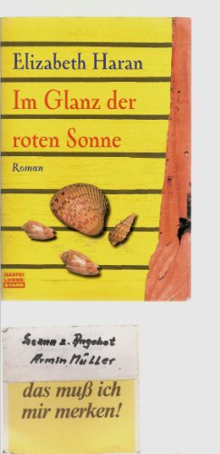 Stock image for Im Glanz der roten Sonne: Roman for sale by medimops