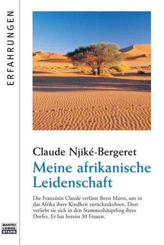 Beispielbild fr Meine afrikanische Leidenschaft zum Verkauf von Martin Greif Buch und Schallplatte