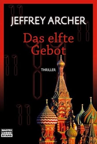 Das elfte Gebot (9783404771578) by Jeffrey Archer