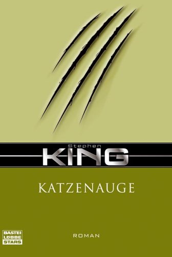 Katzenauge - Stephen King: 9783404771714 - AbeBooks