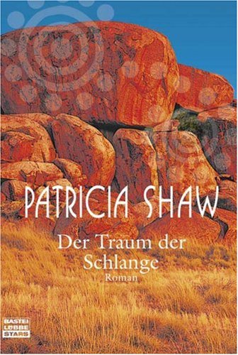 Der Traum der Schlange (9783404772469) by [???]