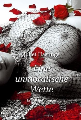 Stock image for Eine unmoralische Wette. Erotischer Roman for sale by medimops